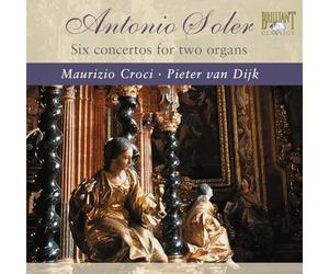 Soler: Six Concertos for Two Organs