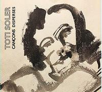 Soler, Toti - Cançons Disperses [Import Anglais]