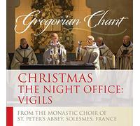 Solesmes Monastic Choir of St. Peter's Abbey - Christmas/Night Office Vigils