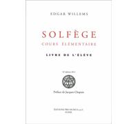 Solfège, cours élémentaire. Livre de l’élève Livre de l'élève - Edgar Willems - PRO MUSICA - broché - Scolaire / Universitaire