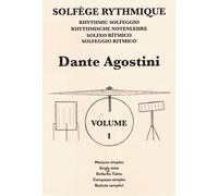 Agostini - Solfege Rythmique Vol.1 : Mesures Simples