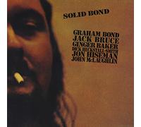 Solid Bond/Feat Jack Bruce/Ginger Baker/John Mclaughlin/Jon Hisem