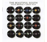 Solid Bronze: Greatest Hits Beautiful South by Beautiful South [Audio CD] NEUF