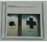 Solid Doctor - How About Some Ether [Import]