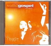 SOLID GOSPEL - Thirst