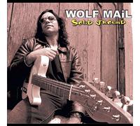 Wolf Mail – Solid Ground – CD – Import – Zyx Music