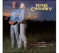 Solid Ground by Rob Crosby