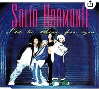 Solid Harmonie – I'll Be There for You – CD