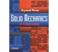 Solid Mechanics in Engineering