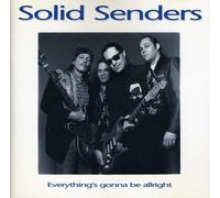 Solid Senders - Everything's Gonna Be Alr [Import]