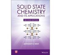 Solid State Chemistry and its Applications by West & Anthony R. University of Sheffield & UK West Anthony R. University of Sheffield UK (Auteur)