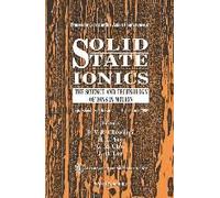 Solid State Ionics: The Science And Technology Of Ions In Motion - Proceedings Of The 9th Asian Conference