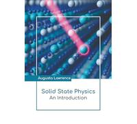 Solid State Physics: An Introduction