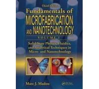 Solid-State Physics, Fluidics, And Analytical Techniques In Micro- And Nanotechnology