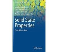 Solid State Properties: From Bulk to Nano (Graduate Texts in Physics) - [Livre en VO] Mildred Dresselhaus, Gene Dresselhaus, Stephen Cronin, Antonio Gomes Souza Filho (Auteur)