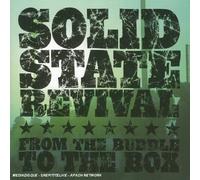 Solid State Revival - from Bubble to The Box