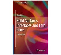 Solid Surfaces, Interfaces And Thin Films