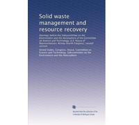 Solid waste management and resource recovery