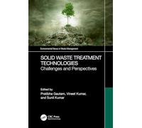 Solid Waste Treatment Technologies: Challenges and Perspectives