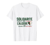 Solidarité avec L'Algérie Ensemble pour Nos Forêts T-Shirt