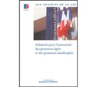 Solidarité pour l'autonomie des personnes âgées - Collectif - Journaux Officiels - broché - Etude