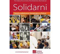 Solidarité. Soins palliatifs en Pologne