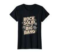 Solide comme Le roc Depuis Le Big Bang, Un astéroïde drôle T-Shirt Graphique avec Valeur, Femme, Noir, M