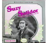Solidor, Suzy - Chansons 1933-39 [Import]