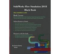 Solidworks Flow Simulation 2018 Black Book