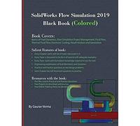 Solidworks Flow Simulation 2019 Black Book (Colored)