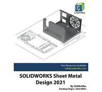 Solidworks Sheet Metal Design 2021