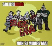 Solieri Gang - Non Si Muore Mai (EP) [Import]