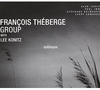 Francois Theberge - Soliloque