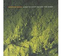 Soliman Gamil - A Map of Egypt Before the Sand