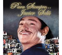 Solis, Javier - Para Siempre: Javier Solis