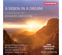 Soloists - A Vision in a Dream - Concertos By Edward Gregson