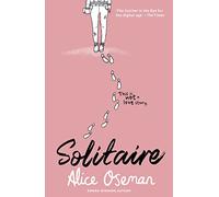Solitaire: Tiktok Made Me Buy it the Teen Bestseller from the Ya Prize