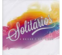 Solitarios - A Bailar E Que E Bom [CD] 2017