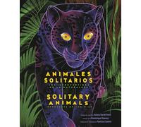 Solitary Animals: Introverts of the Wild/Animales solitarios: Los introvertidos de la naturaleza(Bilingual English-Spanish Edition) - Joshua David Stein - Rise x Penguin Workshop - ebook (ePub) - Livr