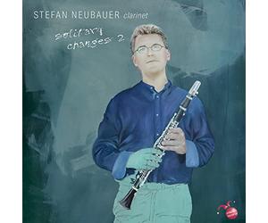 Solitary Changes, vol. 2. Pièces contemporaines pour clarinette et ensemble. Neubauer, Staar.