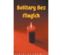 Solitary Sex Magick