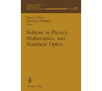 Solitons In Physics, Mathematics, And Nonlinear Optics