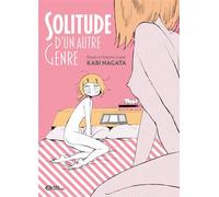 NAGATA-K – Solitude d'un autre genre – Pika Édition