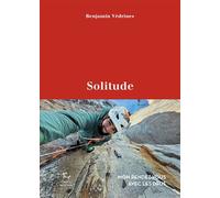 Solitude - Mon rendez-vous avec les Drus - Benjamin Védrines - Paulsen - Guerin - ebook (ePub) - Récit