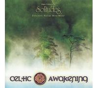 Solitudes : Celtic Awakening by Dan Gibson