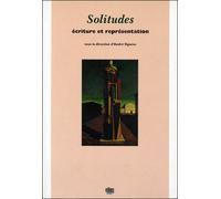 Solitudes - écriture et représentation - André Siganos - Uga - Livre