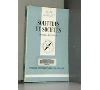 Solitudes et sociétés