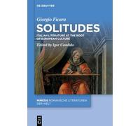 Solitudes: Italian Poetry at the Root of European Literature