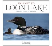 Solitudes - Journey to Loon Lake