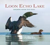 Solitudes - Loon Echo Lake